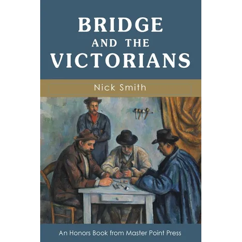 Bridge and the Victorians - Paperback