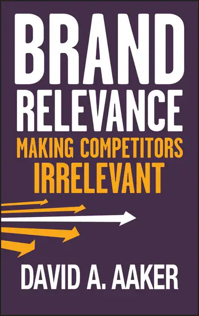 Brand Relevance - Hardcover