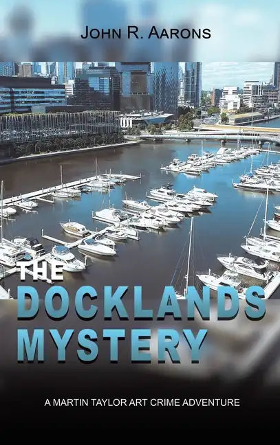 The Docklands Mystery - Hardcover