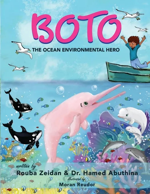 Boto: The Environmental Hero - Paperback