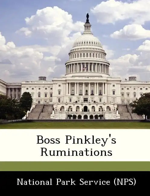 Boss Pinkley's Ruminations - Paperback