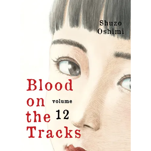 Blood on the Tracks 12 - Paperback