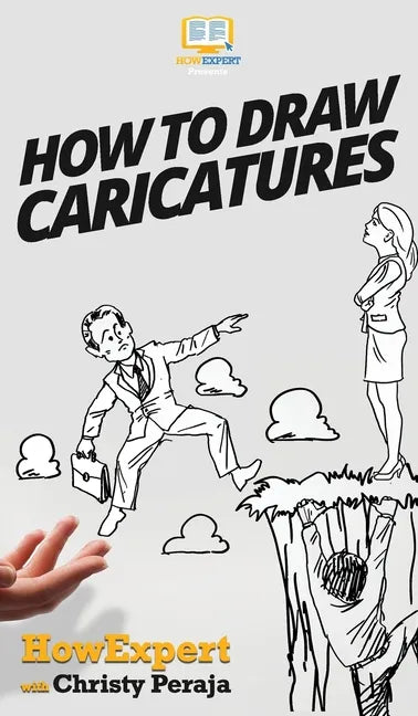 How To Draw Caricatures - Hardcover
