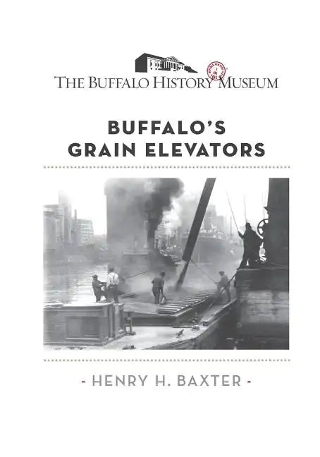 Buffalo's Grain Elevators - Paperback