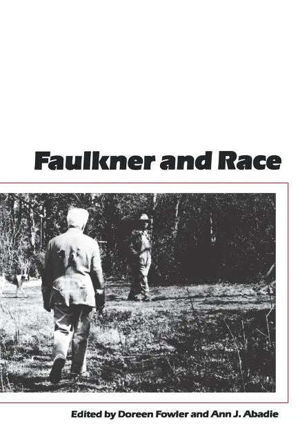 Faulkner and Race - Paperback