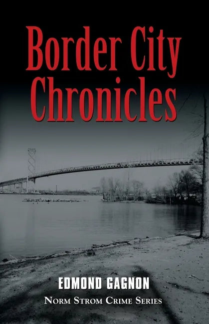 Border City Chronicles - Paperback