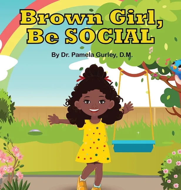 Brown Girl, Be Social - Hardcover