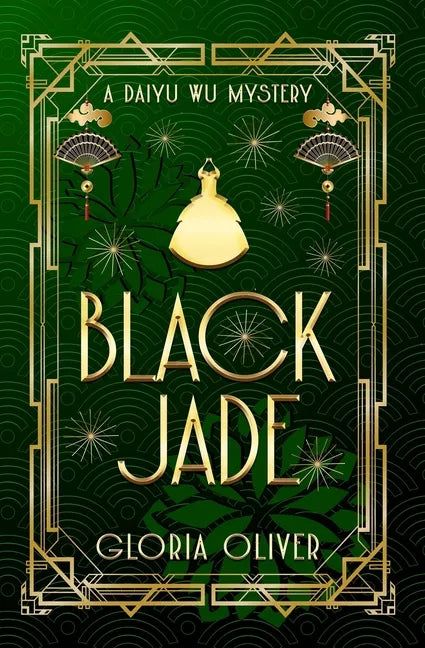 Black Jade: A Daiyu Wu Mystery - Paperback