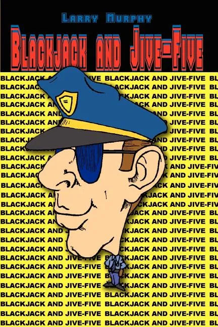 Blackjack and Jive-Five - Paperback