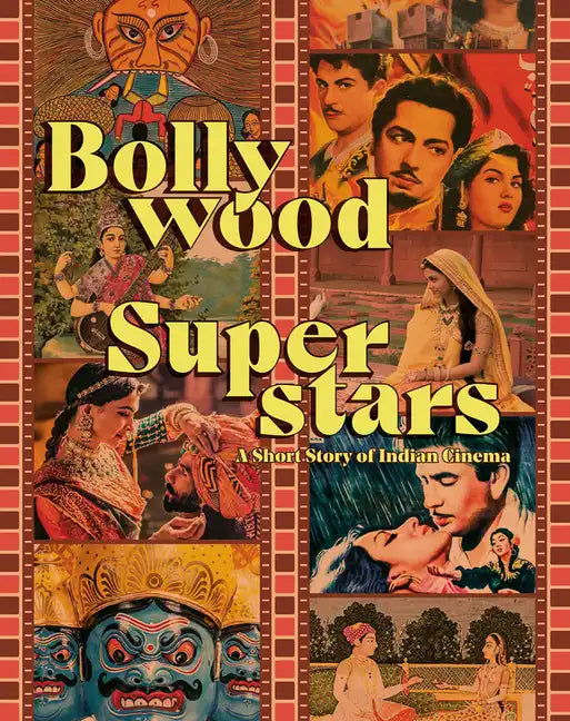 Bollywood Superstars: A Short Story of Indian Cinema - Paperback