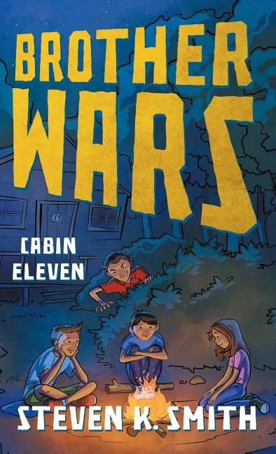 Brother Wars: Cabin Eleven - Hardcover