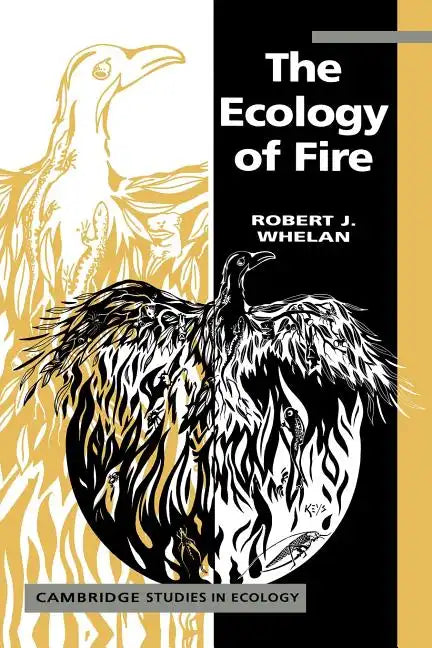 The Ecology of Fire - Paperback