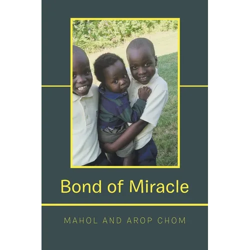 Bond of Miracle - Paperback