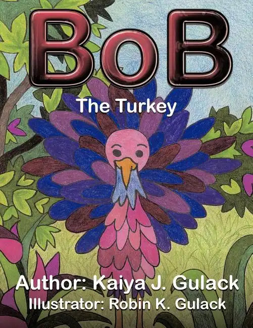 Bob the Turkey - Paperback