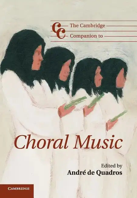 The Cambridge Companion to Choral Music - Paperback