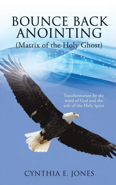 Bounce Back Anointing - Hardcover
