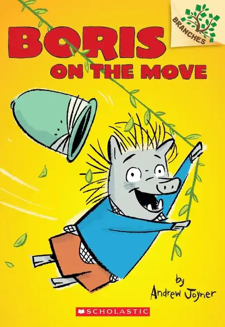 Boris on the Move: A Branches Book (Boris #1): Volume 1 - Paperback