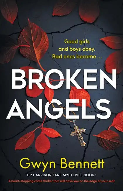 Broken Angels: A heart-stopping crime thriller that will have you on the edge of your seat - Paperback