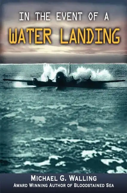 In the Event of a Water Landing - Paperback