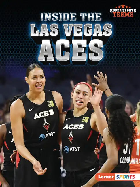 Inside the Las Vegas Aces - Paperback