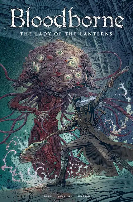 Bloodborne: Lady of the Lanterns (Graphic Novel) - Paperback