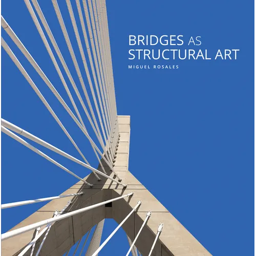 Bridges as Structural Art - Hardcover
