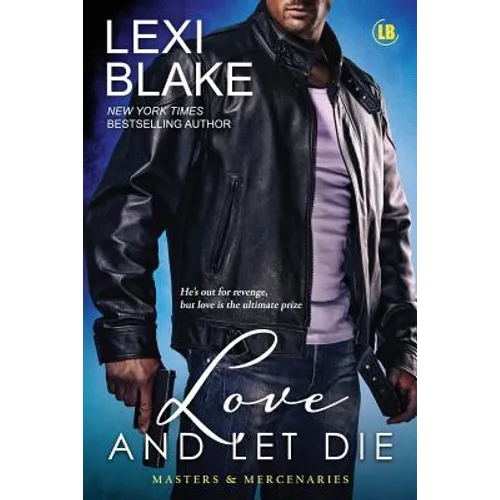 Love and Let Die - Paperback