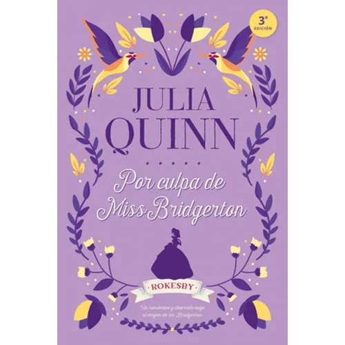 Bridgerton Prequel 1. Por Culpa de Miss Bridgerton - Paperback