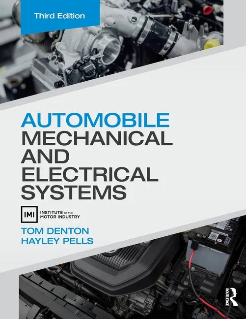 Automobile Mechanical and Electrical Systems - Paperback