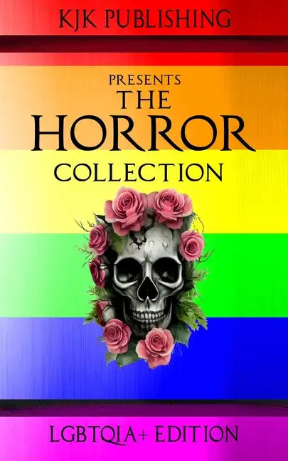 The Horror Collection: LGBTQIA+ Edition - Paperback