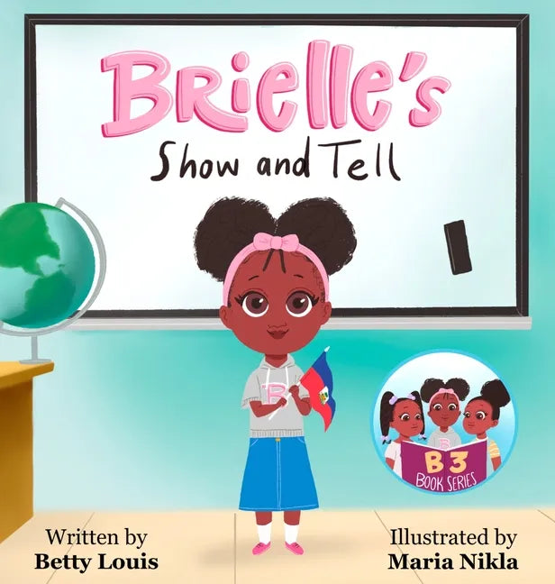 Brielle's Show and Tell - Hardcover
