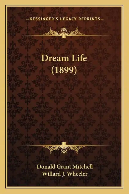 Dream Life (1899) - Paperback