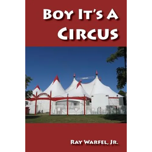 Boy, It's a Circus - Paperback