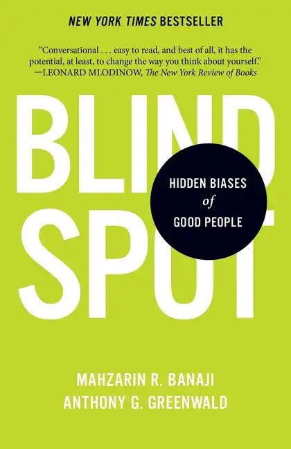 Blindspot: Hidden Biases of Good People - Paperback