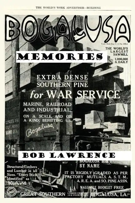 Bogalusa Memories: A Conversation with Bob Lawrence - Paperback