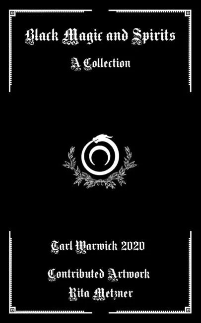 Black Magic and Spirits: A Collection - Paperback