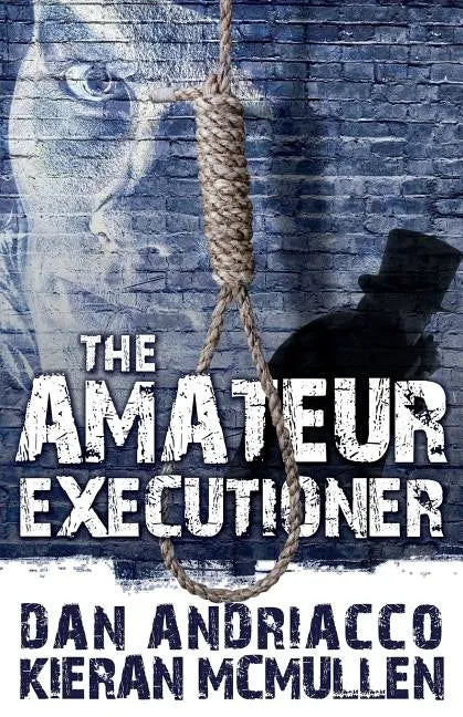 The Amateur Executioner: Enoch Hale Meets Sherlock Holmes - Paperback