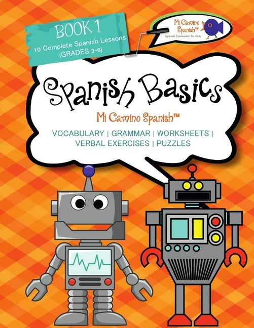 Book 1 Spanish Basics (Grades 3-6) - Paperback