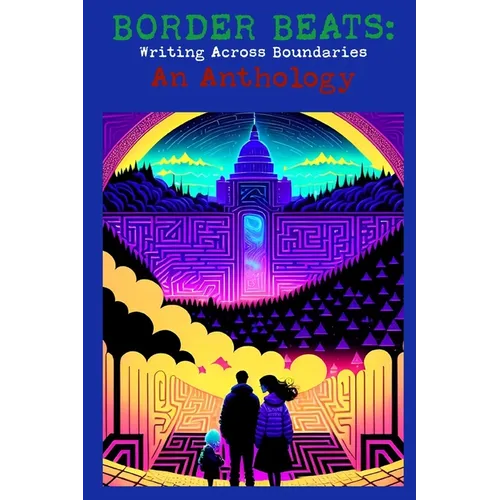 Border Beats: Writing Across Boundaries - Paperback