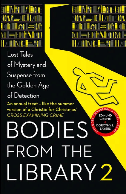 Bodies from the Library 2: Lost Tales of Mystery and Suspense from the Golden Age of Detection - Paperback