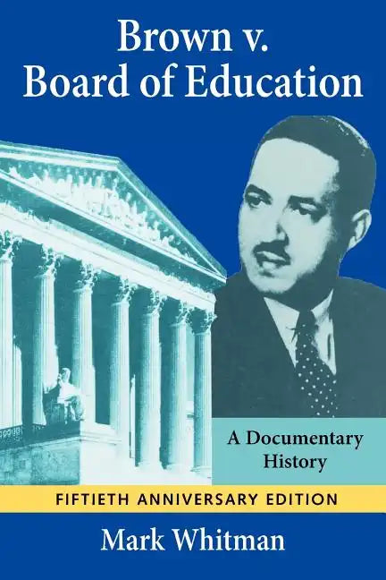 Brown V Board of Education - Paperback