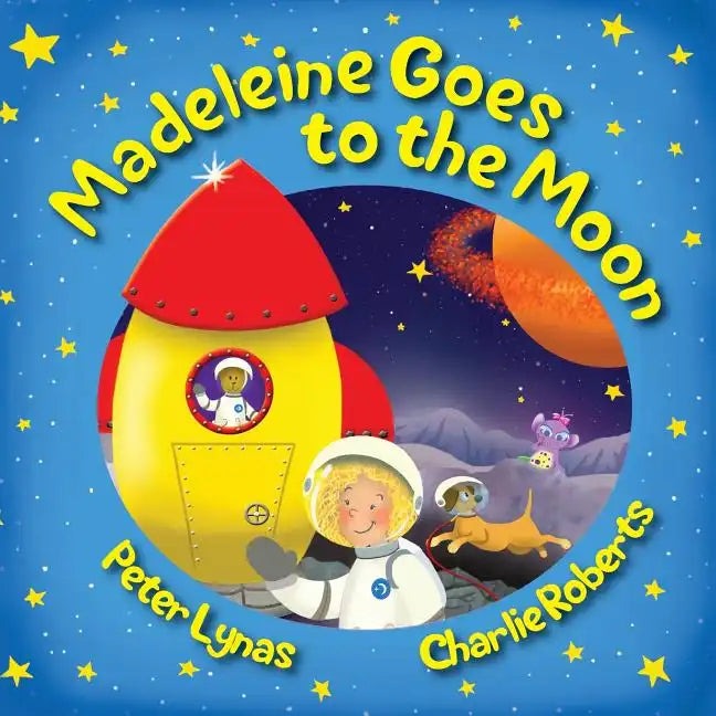 Madeleine Goes to the Moon: 2nd Edition - Paperback