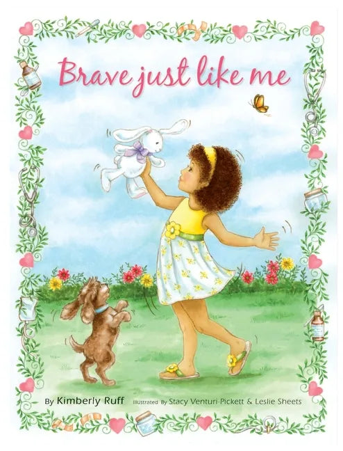Brave Just Like Me Keepsake Edition - Hardcover
