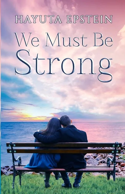 We Must Be Strong - Paperback