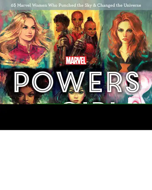 Marvel: Powers of a Girl - Hardcover