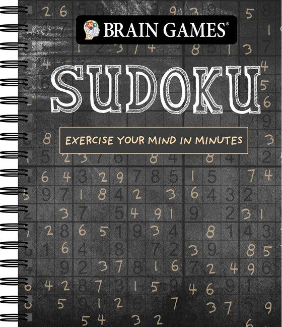 Brain Games - Sudoku (Chalkboard #1): Exercise Your Mind in Minutes Volume 1 - Spiral