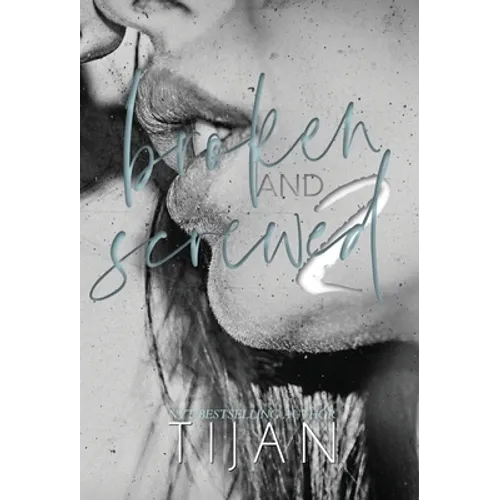 Broken & Screwed 2 (Hardcover) - Hardcover