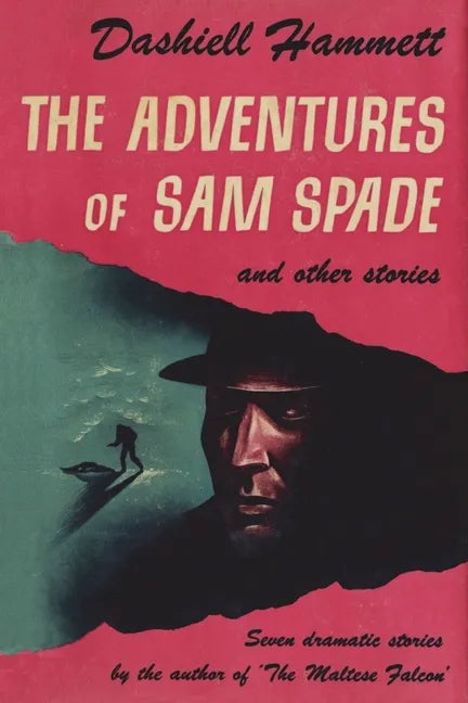The Adventures of Sam Spade and Other Stories - Paperback