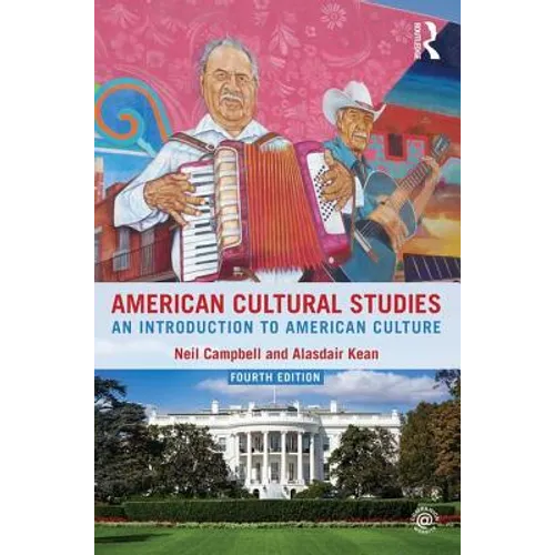 American Cultural Studies: An Introduction to American Culture - Paperback