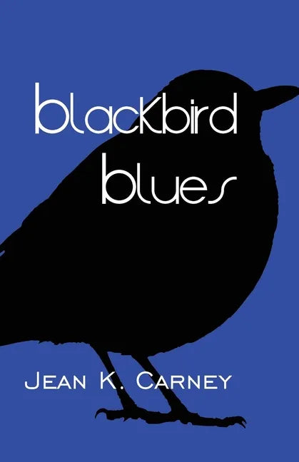 Blackbird Blues - Paperback